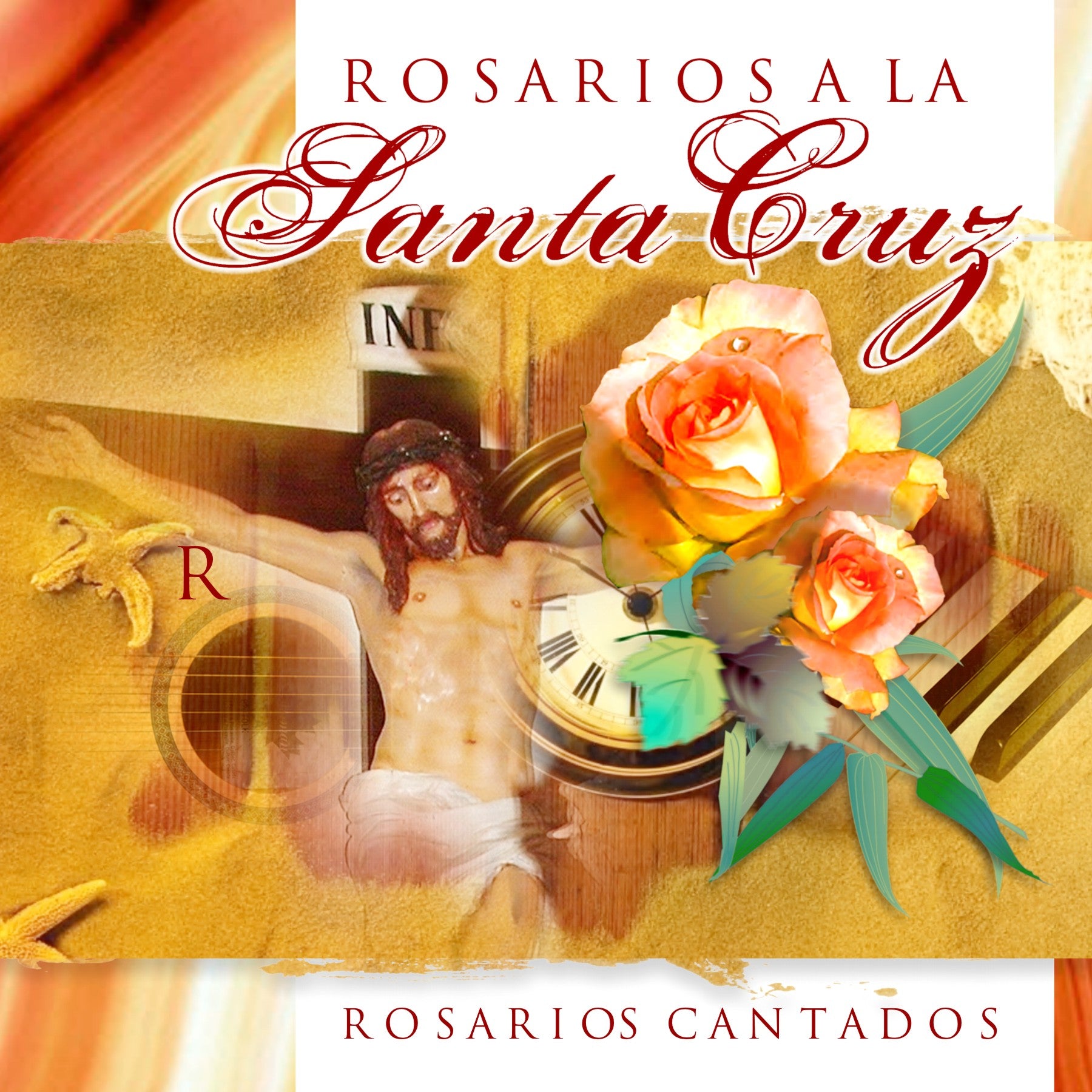 Rosarios A La Santa Cruz - Audio CD